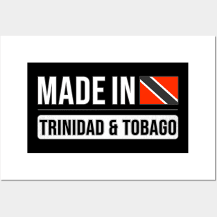 Made In Republic of Trinidad and Tobago - Gift for Trinidadian & Tobagoan With Roots From Republic of Trinidad and Tobago Posters and Art